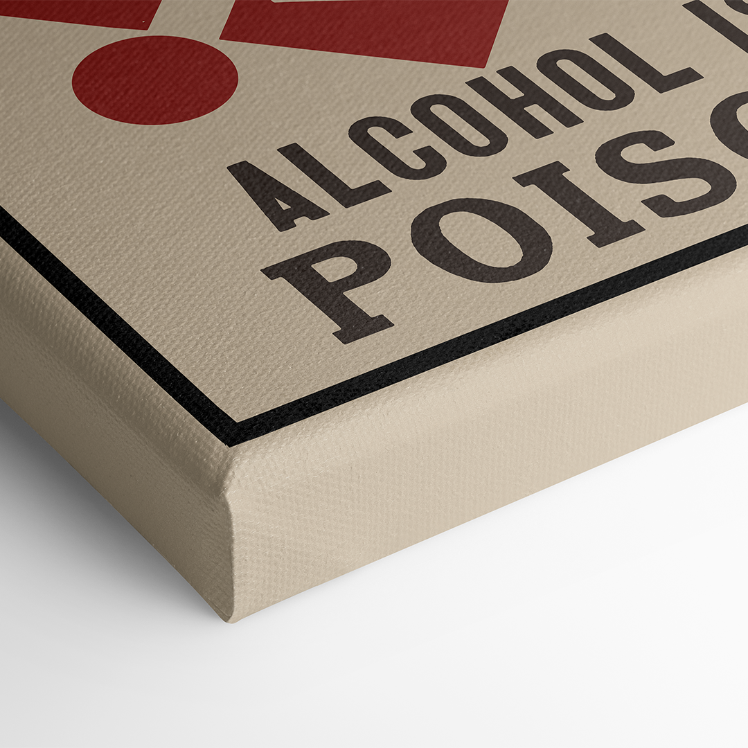 Vintage "Alcohol is Poison"