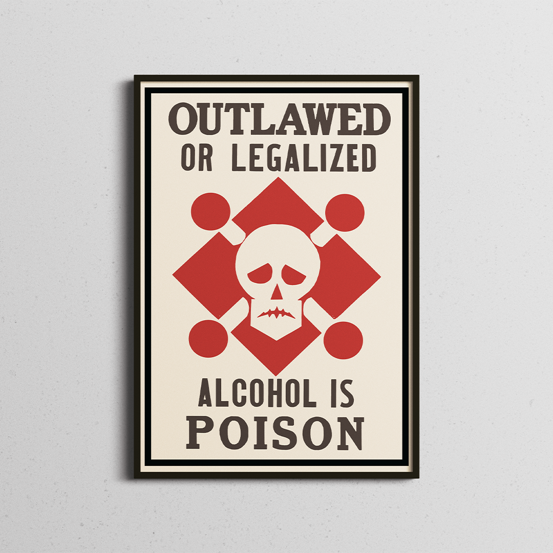 Vintage "Alcohol is Poison"