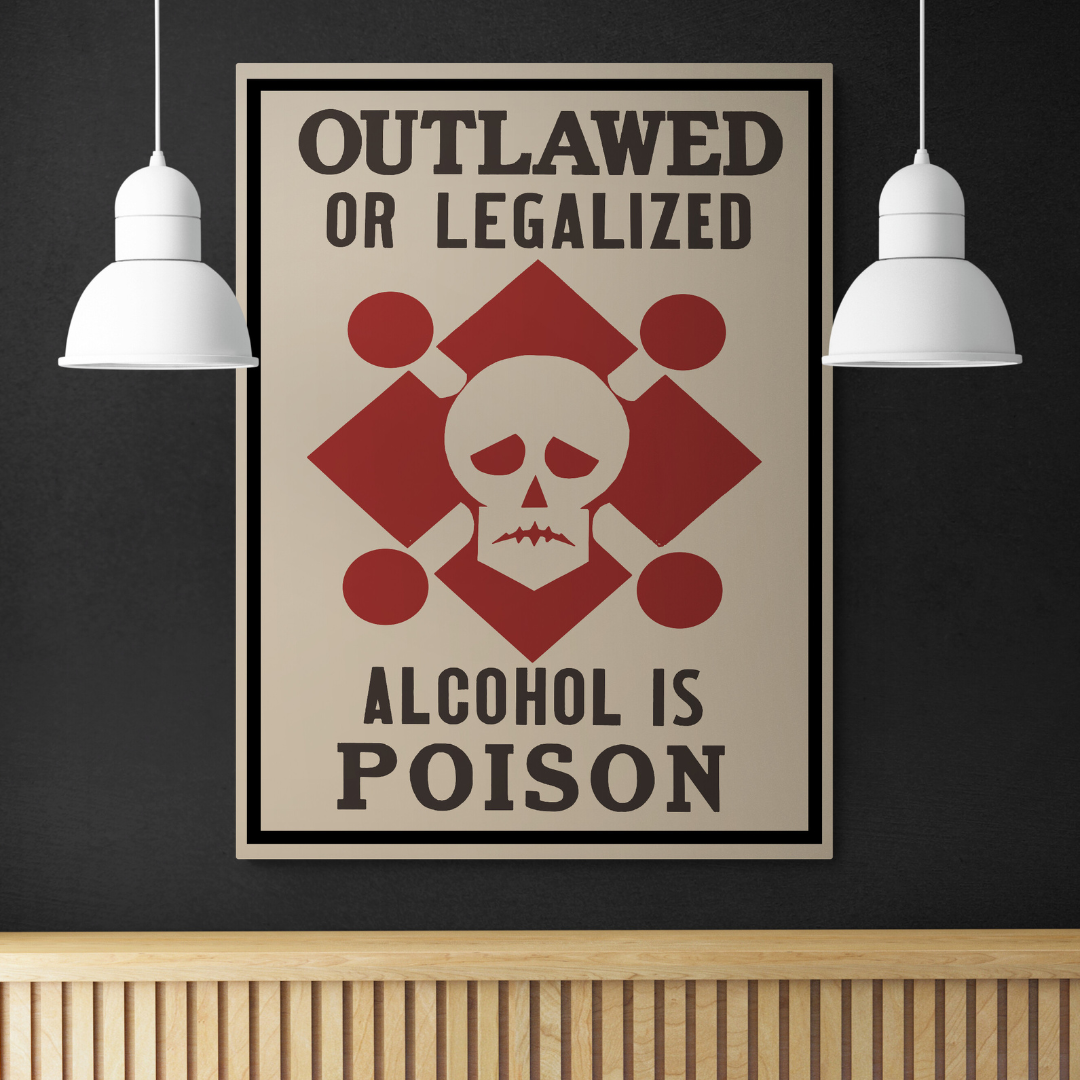 Vintage "Alcohol is Poison"