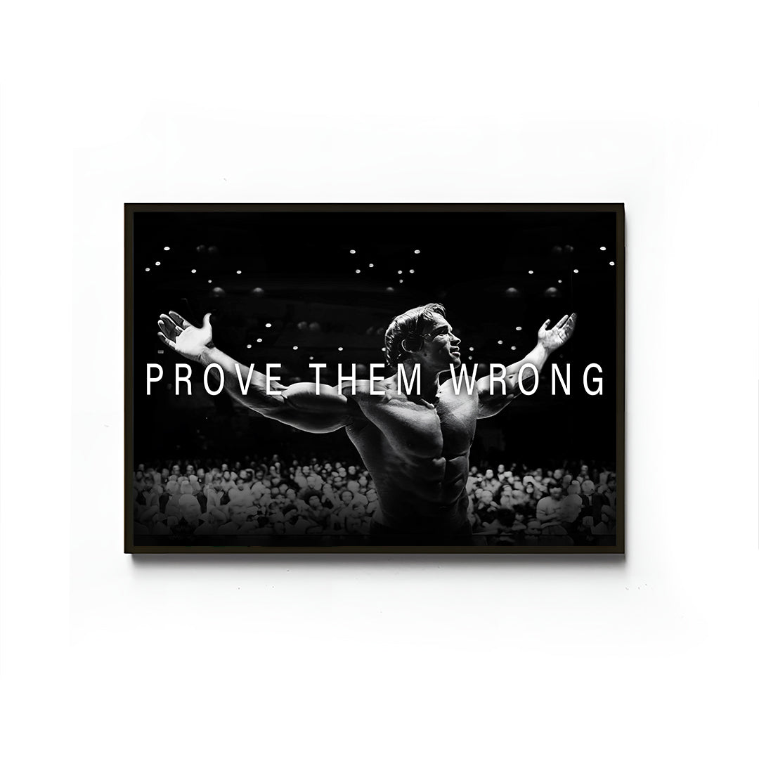 Prove them Wrong