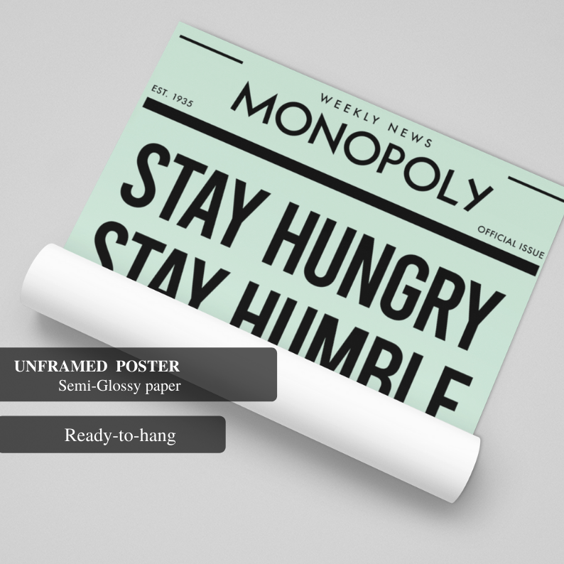 Stay Hungry Stay Humble