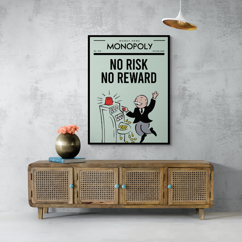 No Risk No Reward
